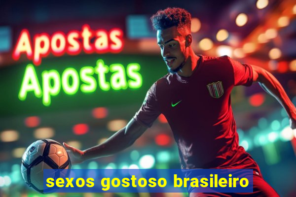 sexos gostoso brasileiro